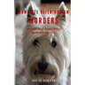 The Rowlette Veterinarian Murders