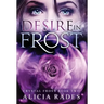 Desire in Frost