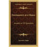 Freemasonry at a Glance: Answers to 555 Questions