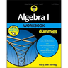 Algebra I Workbook for Dummies