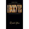 Leukocytes: Book Two