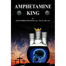 Amphetamine King