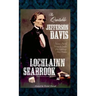 The Quotable Jefferson Davis: Selections from the Writings and Speeches of the Confederacy's First President
