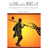 The Long and the Short of It: More Essays on the Fiction of Gene Wolfe
