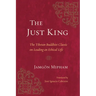 The Just King: The Tibetan Buddhist Classic on Leading an Ethical Life