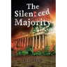 The Silenced Majority
