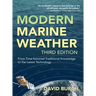Modern Marine Weather: From Time-honored Traditional Knowledge to the Latest Technology