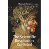 The Scientific Revolution Revisited