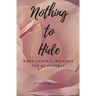 Nothing to Hide