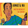 Ahmad and Nia and the Mistake of the Century