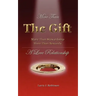 More Than the Gift: A Love Relationship