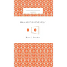 Managing Oneself