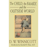 The Child, the Family and the Outside World
