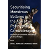 Securitising Monstrous Bottoms in the Age of Posthuman Carnivalesque?: Decolonising the Environment, Human Beings and African Heritages