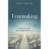 Tentmaking: A Misunderstood Missiological Method