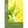 Biblical Keys to Your Healing: Get Healed Now