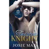Twisted Knight: A High School Bully Romance