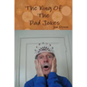 The King Of The Dad Jokes