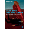 Return of the Monstrous-Feminine: Feminist New Wave Cinema