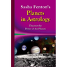 Sasha Fenton's Planets in Astrology: Discover the Power of the Planets