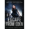 Escape from Eden: A Dystopian Romance Novel