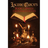 Laurie Cabot's Book of Spells & Enchantments