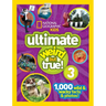 National Geographic Kids Ultimate Weird But True 3: 1,000 Wild and Wacky Facts and Photos!