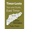 Timor-Leste Tour and Guide, East Timor: Tourism Information