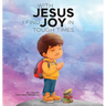 With Jesus I Find Joy in Tough Times: A kid's Bible story on finding joy and strength in tough times through faith, featuring Christian lessons for ag