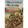 Okavango Memoirs