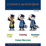 Children's Activity Book - Football Edition: Early Childhood Learning Activity Books for Girls and Boys