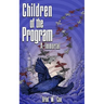 Children of the Program: A-Immortal