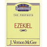 Thru the Bible Vol. 25: The Prophets (Ezekiel)
