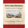 The Peer Family in North America: V. 6 Jacob Peer Jr. & His Wife Lucy Powers and their Descendants to 2 Generations
