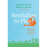 Revitalize to Plant: Reshaping the Established Church to Plant Churches