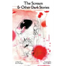 The Scream and Other Dark Stories