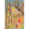 Lift: Poems