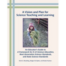 A Vision and Plan for Science Teaching and Learning