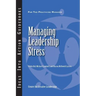Managing Leadership Stress