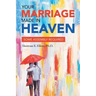 Your Marriage Made in Heaven: Some Assembly Required