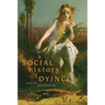 A Social History of Dying