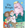 The Boogie: A story about bullies and fighting monsters in white houses