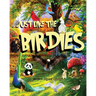 Just Like the Birdies