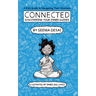 Connected: Discovering Your Inner Guides: A Kid's Guide to Navigating Their Emotions