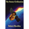 The Status Civilization