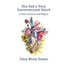 She Had a Very Inconvenient Heart: A Tale of Love and Magic