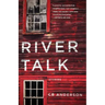 River Talk