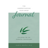 The Understanding Your Grief Journal: Exploring the Ten Essential Touchstones