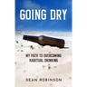 Going Dry: My Path to Overcoming Habitual Drinking