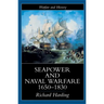 Seapower and Naval Warfare, 1650-1830